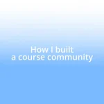 How I built a course community